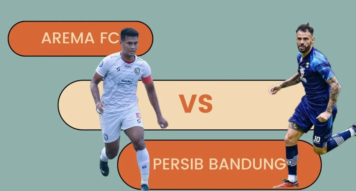 Streaming Arema vs Persib Bandung