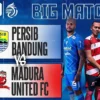 Persib Bandung Vs Madura United