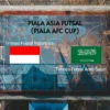 Timnas Futsal Indonesia vs Arab Saudi