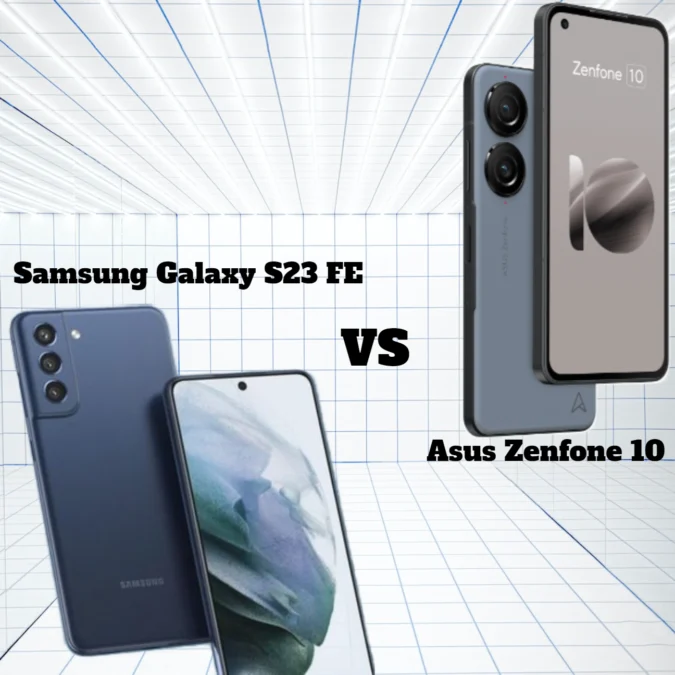 Samsung Galaxy S23 FE vs Asus Zenfone 10