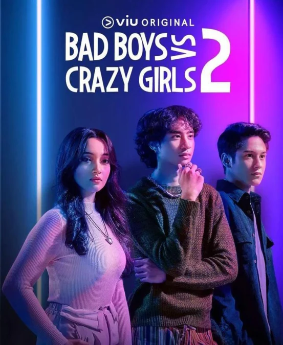 Jadwal Tayang Bad Boys Vs Crazy Grazy Girls 2 dari Episode 1–10