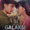 Jadwal Tayang Galaksi Film Bioskop yang Akan Tayang di Netflix