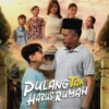Sinopsis Serta Jadwal Tayang Film Bioskop Pulang Tak Harus Rumah