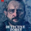 Sinopsis Film Action Detective Forst, Tayang di Netflix