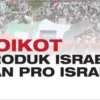 Daftar Lengkap Produk Israel yang Diboikot di Indonesia Jelang Ramadhan 2024