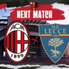 Prediksi AC Milan vs Lecce di Liga Italia Serie A 2023/2024
