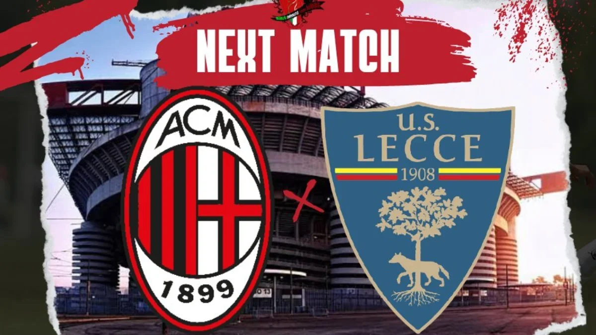 Prediksi AC Milan vs Lecce di Liga Italia Serie A 2023/2024