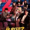 Sinopsis Drama Korea Terbaru The Player 2: Master Of Swindlers, Siap Tayang di Bulan Juni